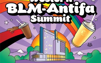 BLM and antifa to protest and pout at Western Conservative Summit